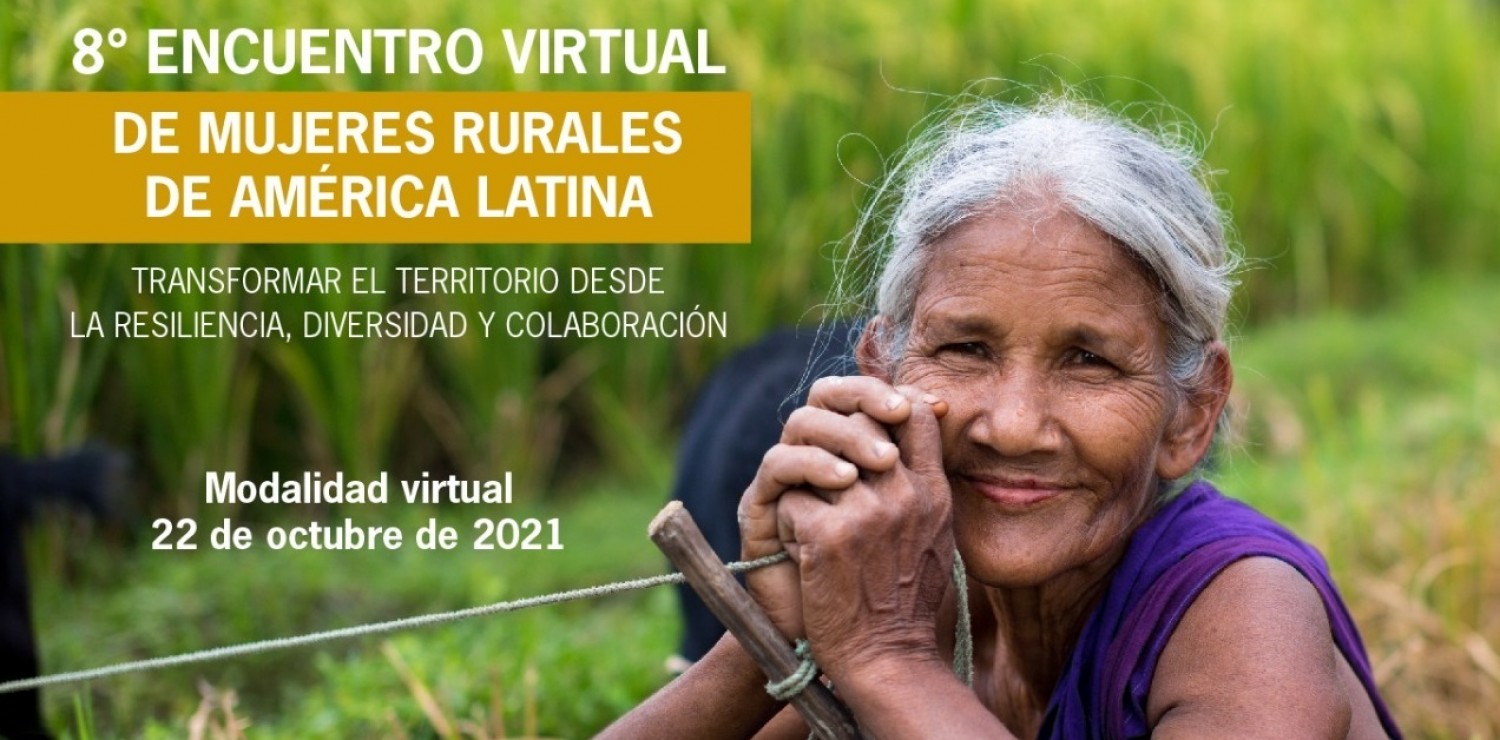 8° Encuentro Virtual de Mujeres Rurales de América Latina