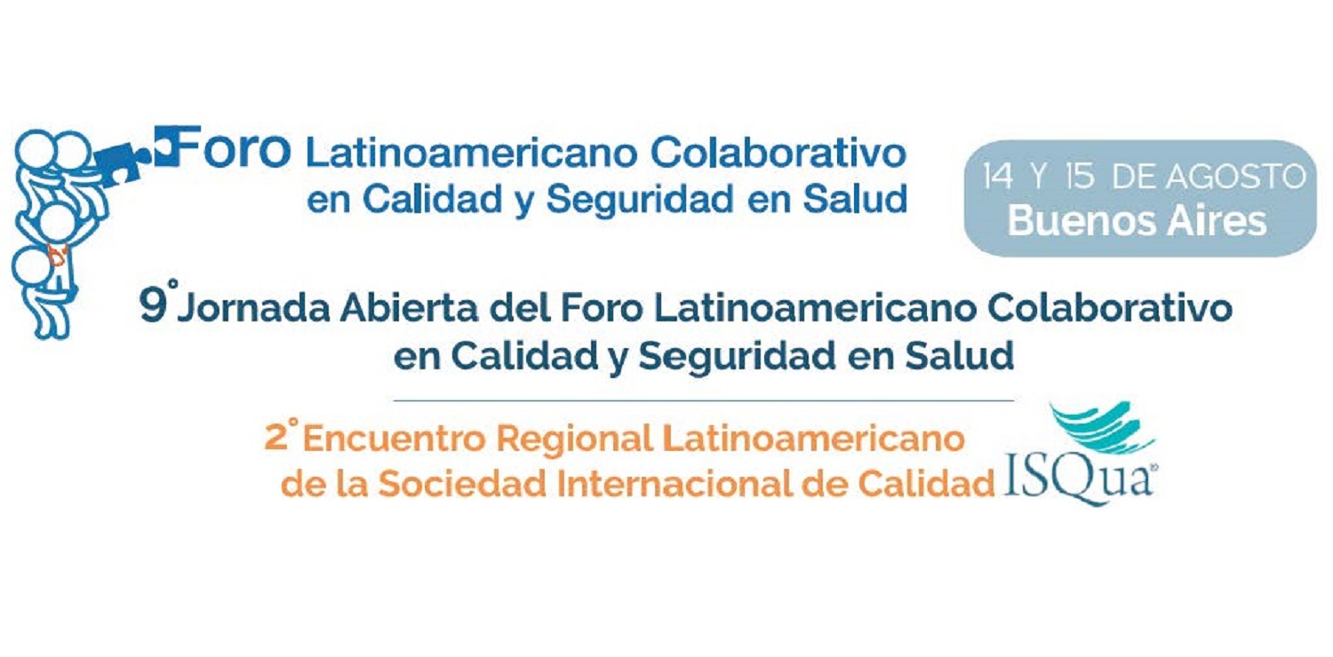 9ª Jornada Abierta del Foro Colaborativo Latinoamericano sobre Calidad y Seguridad en Salud
